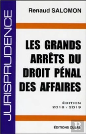 Grands Arrêts Droit Pénal Des Affaires