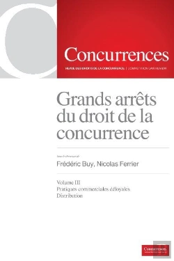 Bertrand.pt - Grands Arrêts Du Droit De La Concurrence T.3 ; Pratiques Commerciales Déloyales, Distribution