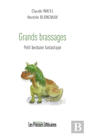 Grands Brassages : Petit Bestiaire Fantastique
