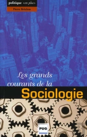 Grands Courants De La Sociologie