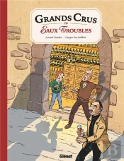 Grands Crus En Eaux Troubles