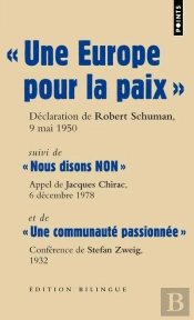 Grands Discours : « Une Europe Pour La Paix »