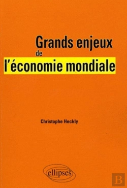 Bertrand.pt - Grands Enjeux De L'Économie Mondiale