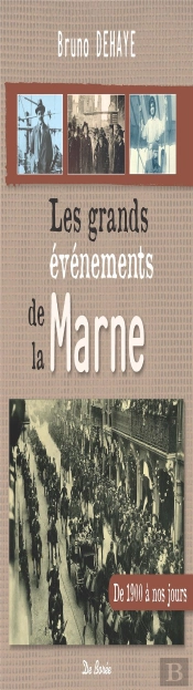 Grands Evenements De La Marne (Les)