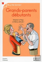 Grands-Parents Debutants  Nouvelle Edition