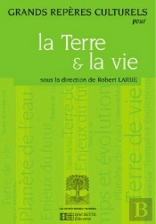 Grands Repères Culturels Pour La Terre Et La Vie