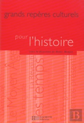 Grands Reperes Culturels Pour L'Histoire