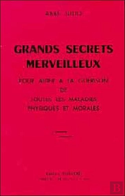 Bertrand.pt - Grands Secrets Merveilleux Pour Aider À La Guérison De Toutes Les Maladies Physiques Et Morales