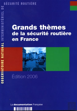 Bertrand.pt - Grands Themes De La Securite Routiere En France (Edition 2006)
