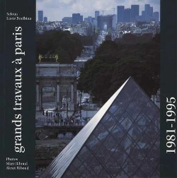 Bertrand.pt - Grands Travaux À Paris 1981-1995