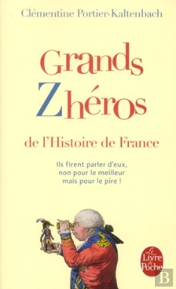 Bertrand.pt - Grands Zheros De L'Histoire De France