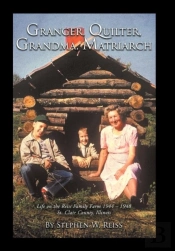 Granger, Quilter, Grandma, Matriarch