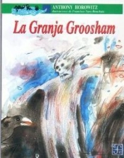Granja De Groosham