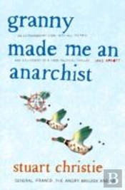 Granny Made Me An Anarchist