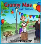 Granny Mae Saves The Day