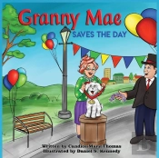 Granny Mae Saves The Day