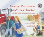 Granny Marmalade And Uncle Tractor