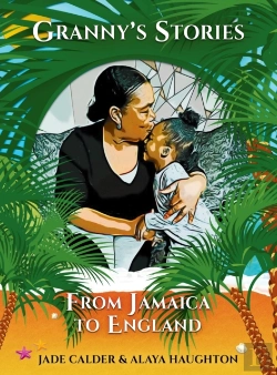 Bertrand.pt - Granny'S Stories...From Jamaica To England