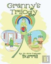 Granny'S Trilogy