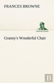 Granny'S Wonderful Chair