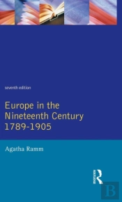 Grant And Temperley'S Europe In The Nineteenth Century 1789-1905
