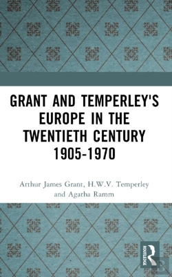 Bertrand.pt - Grant And Temperley'S Europe In The Twentieth Century 1905-1970