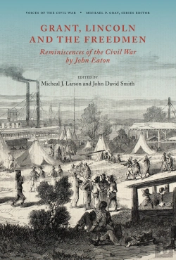 Bertrand.pt - Grant, Lincoln And The Freedmen