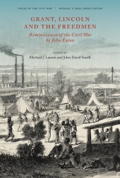 Grant, Lincoln And The Freedmen