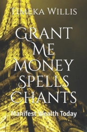 Grant Me Money Spells Chants