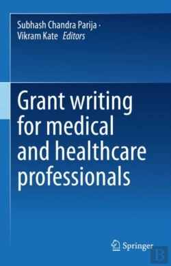 Bertrand.pt - Grant Writing For Medical And Healthcare Professionals