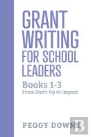 Grant Writing For School Leaders