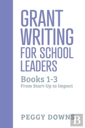 Grant Writing For School Leaders