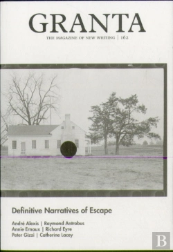 Bertrand.pt - Granta 162: Definitive Narratives Of Escape