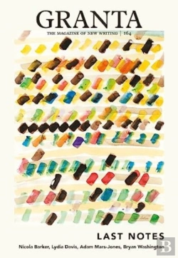 Bertrand.pt - Granta 164: Last Notes