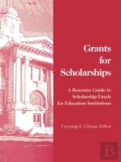 Grants For Scholarships