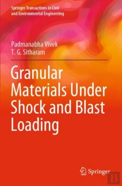 Bertrand.pt - Granular Materials Under Shock And Blast Loading