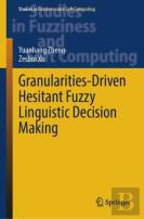 Granularities-Driven Hesitant Fuzzy Linguistic Decision Making