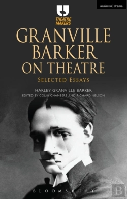 Bertrand.pt - Granville Barker On Theatre