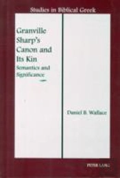 Granville Sharp'S Canon And Its Kin