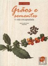 Grãos e Sementes