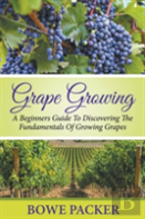 Grape Growing