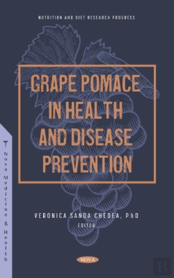 Bertrand.pt - Grape Pomace In Health And Disease Prevention