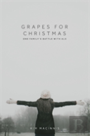 Grapes For Christmas