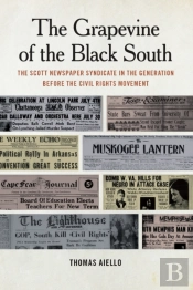 Grapevine Of The Black South