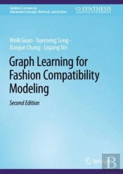 Graph Learning For Fashion Compatibility Modeling