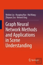 Graph Neural Network Methods And Applications In Scene Understanding
