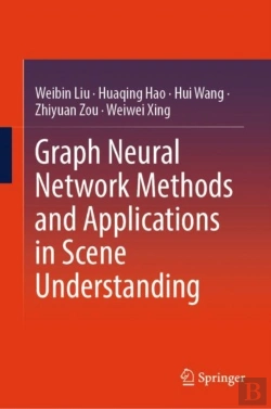 Bertrand.pt - Graph Neural Network Methods And Applications In Scene Understanding