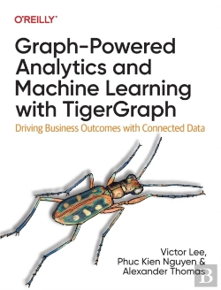 Bertrand.pt - Graph-Powered Analytics And Machine Learning With Tigergraph