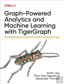 Bertrand.pt - Graph-Powered Analytics And Machine Learning With Tigergraph