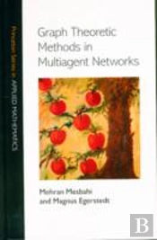 Graph Theoretic Methods In Multiagent Networks
